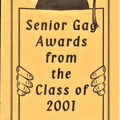 Waupun High School - "Senior Gag Wards" Class of (2001)
