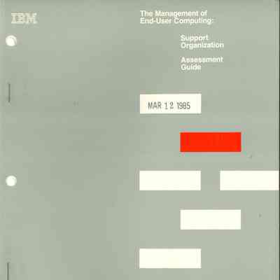 The Management of End-User Computing: Support Organization : Assessment Guide