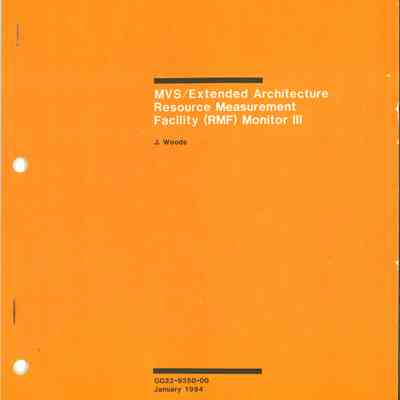 MVS/Extended Architecture Resource Measurement Facility (RMF) Monitor III