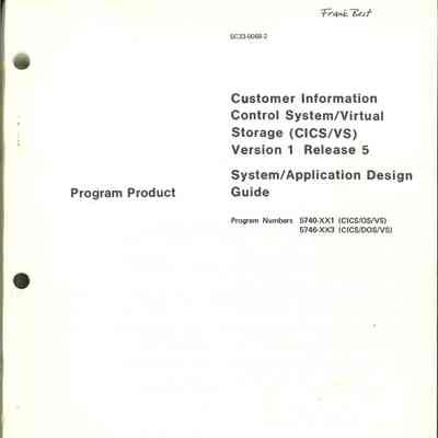 Customer Information Control System/Virtual Storage (CICS/VS) Version 1 Release 5