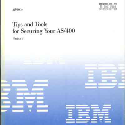 Tips and Tools for Securing Your AS/400