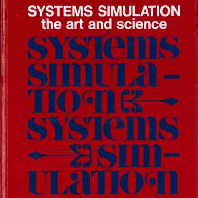 Systems Simulation : The Art and Science