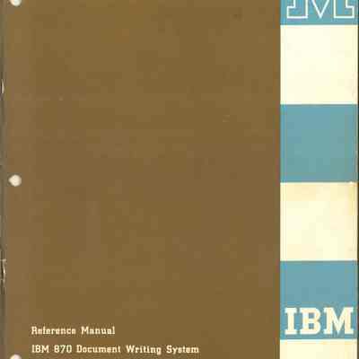 Reference Manual : IBM 870 Document Writing System