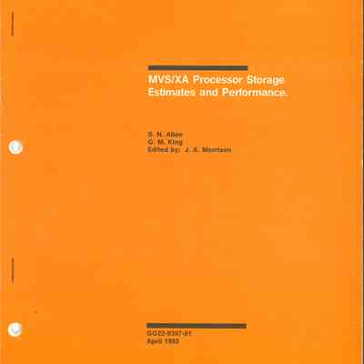 MVS/XA Processor Storage : Estimates and Performance