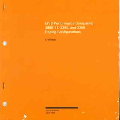 MVS Performance Comparing 3880-11, 3380, and 3350 Paging Configurations