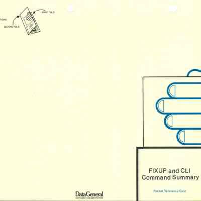 FIXUP and CLI Command Summary