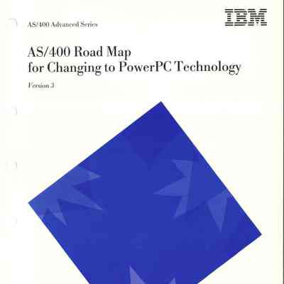 AS/400 Road Map for Changing to PowerPC Technology