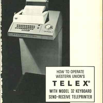 How to Operate Western Union's Telex with Model 32 Keyboard Send-Receive Teleprinter