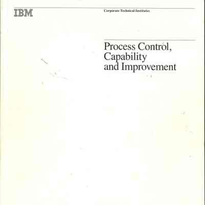 Process Control, Capability and Improvement