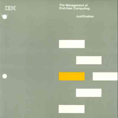 The Management of End-User Computing: Justification