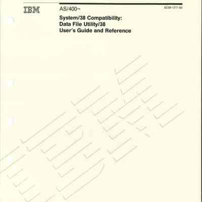 System/38 Compatibility: Data File Utility/38