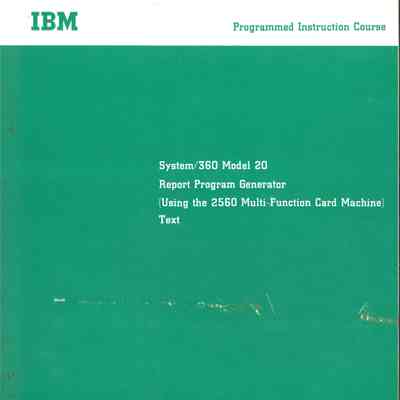 System/360 Model 20 Report Program Generator (Using the 2560 Multi-Function Card Machine) : Text