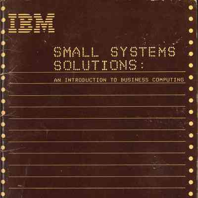 IBM Small Systems Solutions: