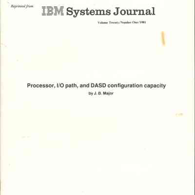 Processor, I/O path, and DASD configuration capacity