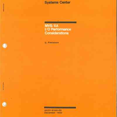 MVS/XA I/O Performance Considerations