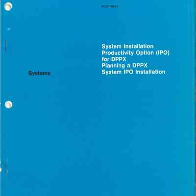 System Installation Productivity Option (IPO) for DPPX
