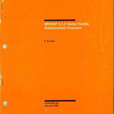 MVS/SP 2.1.3 Vector Facility : Enhancement Overview