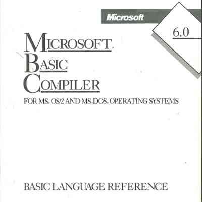 Microsoft BASIC Compiler for MS OS/2 and MS-DOS Operating Systems : BASIC Language Reference