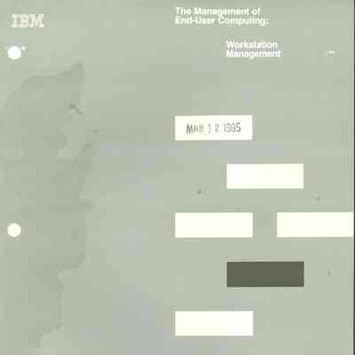 The Management of End-User Computing: Workstation Management