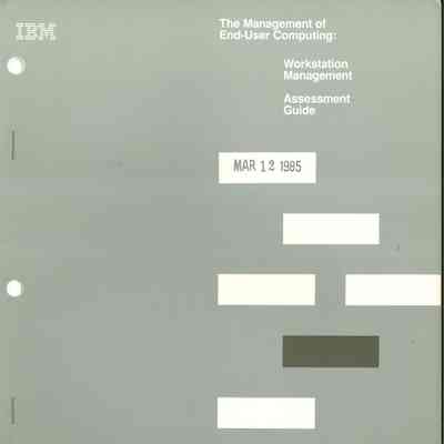 The Management of End-User Computing: Workstation Management : Assessment Guide
