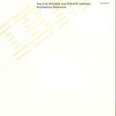 The X.25 DTE/DCE and DTE/DTE Interface