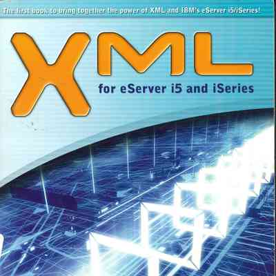 XML for eServer i5 and iSeries