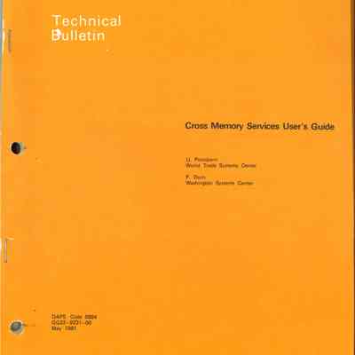 Cross Memory Services User's Guide