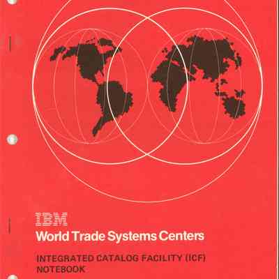 Integrated Catalog Facility (ICF) Notebook