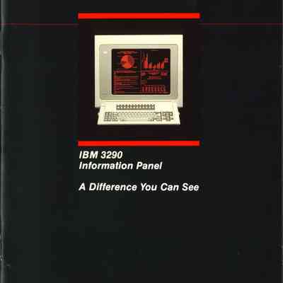 IBM 3290 Information Panel : A Difference You Can See