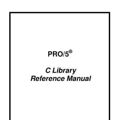 PRO/5 C Library Reference Manual