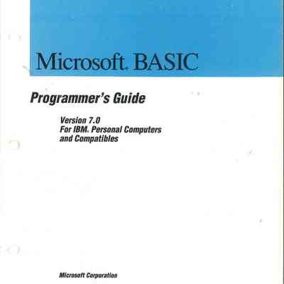 Microsoft BASIC Programmer's Guide : Version 7.0 : For IBM Personal Computers and Compatibles