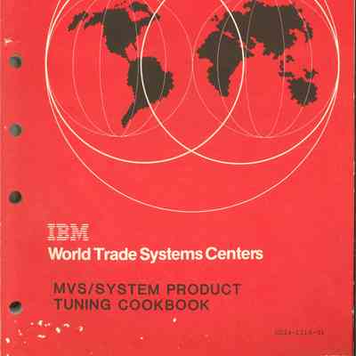 MVS/System Product Tuning Cookbook