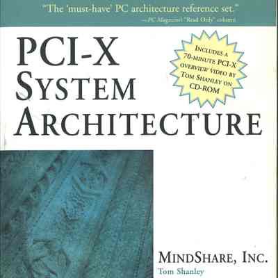 PCI-X System Architecture