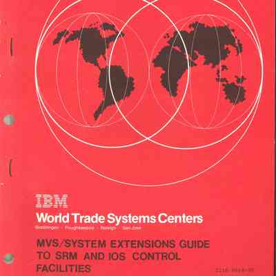 MVS/System Extensions Guide to SRM and IOS Control Facilities