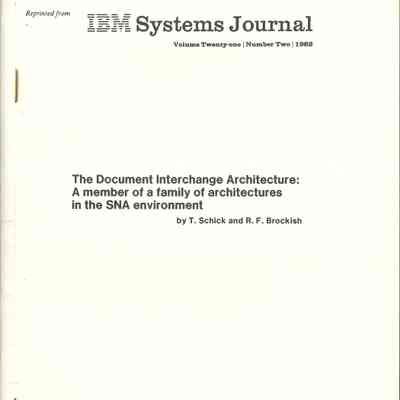 The Document Interchange Architecture: A member of a family of architectures in the SNA environment