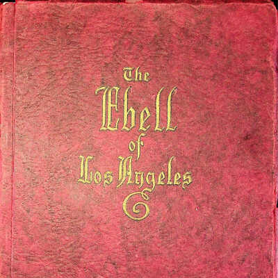 The Ebell of Los Angeles Year Book 1931-1932