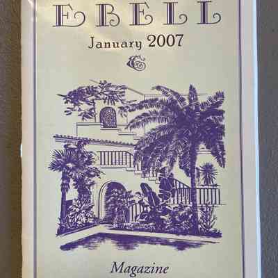 Magazine of the Ebell of Los Angeles or Ebell Magazine/Bulletin 2007-2020