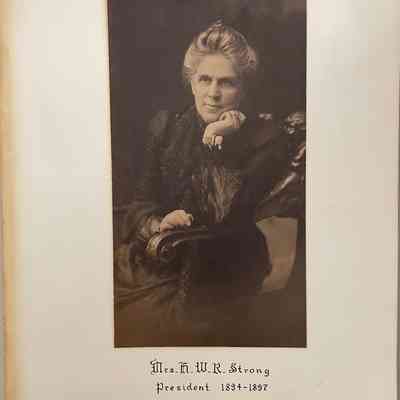 Harriet Strong (Mrs. H. W. R. Strong): President 1894-1897