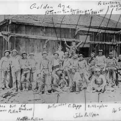 2. Golden Age mine crew. Identified are Geo Evans, Bill Pulliam, Ed Blnkwell, Nate Pulliam, Josh Barr, Bev Turner, C.Dopp, John Pulliam, Bill Luplow, Doc Surcey. Top identifications: Fr Tower, Tom Barr, Cl Atkinson, Doc Abbot, Fr Lockenby, Dick Swanson, and John Johns.: 8.5"x11" print and digital