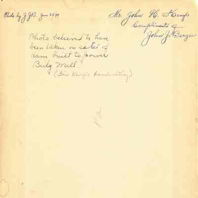 Back of photo: Photo by J.J.B. (Berger) June 28, 1899. Photo believed to have been taken on site of dam built to power Baily Mill in Eldora, Colo. (Lois Kemp handwriting) Mr. John H. Kemp compliments of John J. Berger.