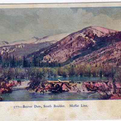 3. Beaver Dam, South Boulder, Moffat Line.: Hand-colored