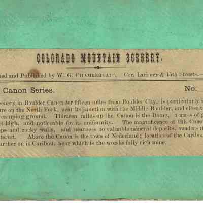 4. Back of (3) Mountain Scenery, Falls of North Boulder: Colorado Mountain Scenery, Boulder Canon Series, Photographed and Published by W.G. Chamberlain
