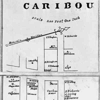Caribou's streets and property owners 1880-81