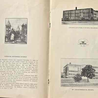 Paradise Reformed Church history. Pictures of Louisville's Public School and St. Louis Parochial School.