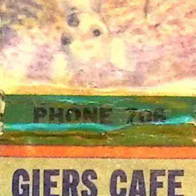 Giers Cafe Matchbook: (c) Fine Foods and Drinks with picture of Chihuahua (Che wa wa)