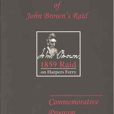 150th anniversary of John Brown's raid: Commemorative program