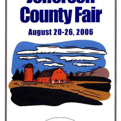 54th Annual Jefferson County Fair August 20 - 26, 2006