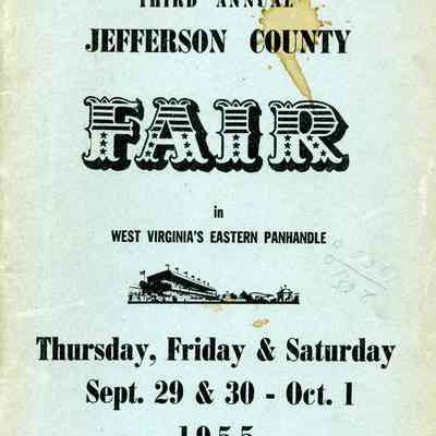 Third Annual Jefferson County Fair in West Virginia's Eastern Panhandle Thursday, Friday & Saturday, Sept. 29 & 30 - Oct. 1, 1955