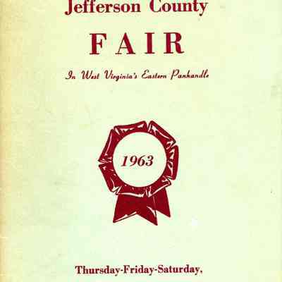 Eleventh Annual Jefferson County Fair in West Virginia's Eastern Panhandle Thursday-Friday-Saturday, October 3-4-5, 1963