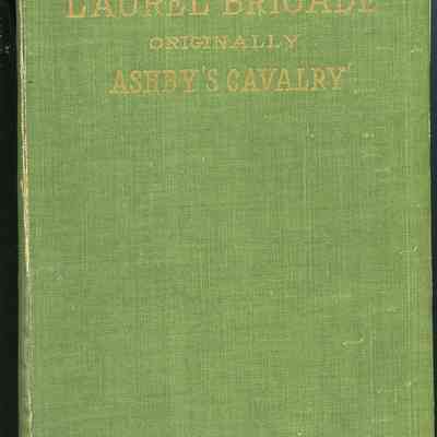 History of the Laurel Brigade - Originally Ashby's Cavalry, A